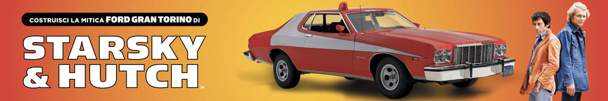 COSTRUISCI LA MITICA FORD GRAN TORINO DI STARSKY & HUTCH: cambio data uscita 6